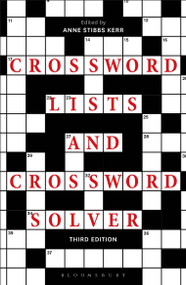 Crossword Lists and Crossword Solver by Anne Stibbs Kerr, 9781472968050