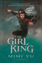 The Girl King - 9781547603084 by Mimi Yu, 9781547603084