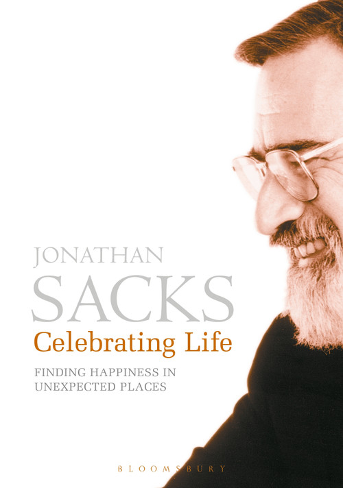 Celebrating Life (Finding Happiness in Unexpected Places) by Jonathan Sacks, 9781472974365