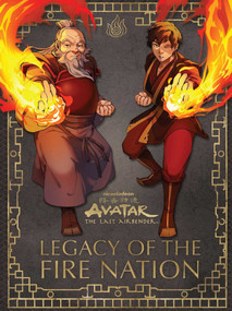 Avatar: The Last Airbender: Legacy of The Fire Nation by Joshua Pruett, Sora Medina, 9781683833925