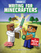 Writing for Minecrafters: Grade 3 by Sky Pony Press, Amanda Brack, 9781510741201