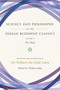 Science and Philosophy in the Indian Buddhist Classics, Vol. 2 (The Mind) by Dalai Lama, Dalai Lama, Thupten Jinpa, Dechen Rochard, John D. Dunne, 9781614294740
