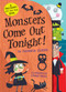 Monsters Come Out Tonight! (A Halloween Lift-the-Flap Book) by Frederick Glasser, Edward Miller, 9781419737220
