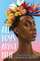 All Boys Aren't Blue (A Memoir-Manifesto) by George M. Johnson, 9780374312718