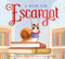 A Book for Escargot by Dashka Slater, Sydney Hanson, 9780374312862