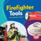 Firefighter Tools by Laura Hamilton Waxman, 9781541555587