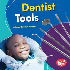 Dentist Tools - 9781541555600 by Laura Hamilton Waxman, 9781541555600