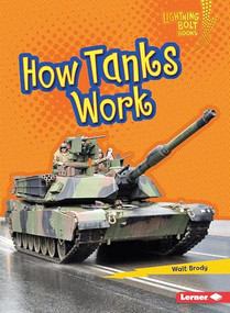 How Tanks Work by Walt Brody, 9781541574595