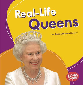 Real-Life Queens - 9781541573598 by Karen Latchana Kenney, 9781541573598