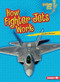How Fighter Jets Work by Candice Ransom, 9781541574564