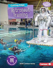 Cutting-Edge Astronaut Training by Karen Latchana Kenney, 9781541555808