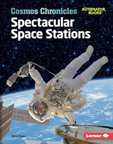 Spectacular Space Stations - 9781541555976 by Elsie Olson, 9781541555976
