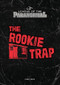The Rookie Trap by Chris Kreie, 9781541556843
