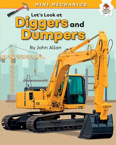 Let's Look at Diggers and Dumpers by John Allan, 9781541555334