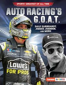 Auto Racing's G.O.A.T. (Dale Earnhardt, Jimmie Johnson, and More) - 9781541556034 by Joe Levit, 9781541556034