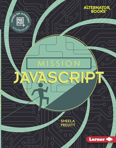 Mission JavaScript - 9781541555907 by Sheela Preuitt, 9781541555907