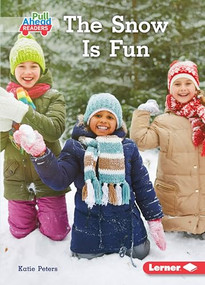 The Snow Is Fun - 9781541573246 by Katie Peters, 9781541573246