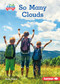 So Many Clouds - 9781541573222 by Katie Peters, 9781541573222