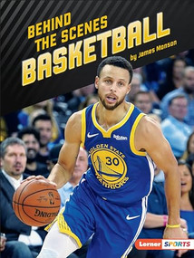 Behind the Scenes Basketball by James Monson, 9781541574359