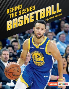 Behind the Scenes Basketball - 9781541556096 by James Monson, 9781541556096