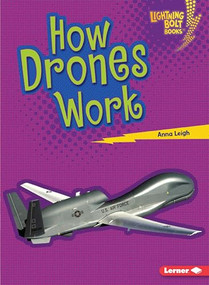 How Drones Work - 9781541574557 by Anna Leigh, 9781541574557