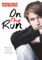 On the Run - 9781459413993 by Marilyn Anne Holman, 9781459413993