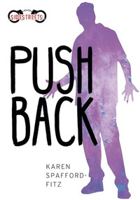 Push Back - 9781459413771 by Karen Spafford-Fitz, 9781459413771