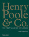 Henry Poole & Co. (The First Tailor of Savile Row) by James Sherwood, 9780500021958