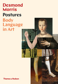 Postures (Body Language in Art) by Desmond Morris, 9780500022610