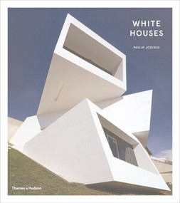 White Houses by Philip Jodidio, 9780500519837