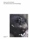 Bacon and the Mind (Art, Neuroscience and Psychology) by Martin Harrison, Christopher Bucklow, Steven Jaron, Darian Leader, John Onians, Semir Zeki, 9780500970973