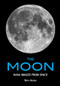 The Moon (NASA Images from Space) by Beth Alesse, 9781682033685