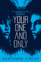 Your One and Only by Adrianne Finlay, 9781328595881