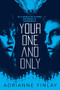 Your One and Only by Adrianne Finlay, 9781328595881
