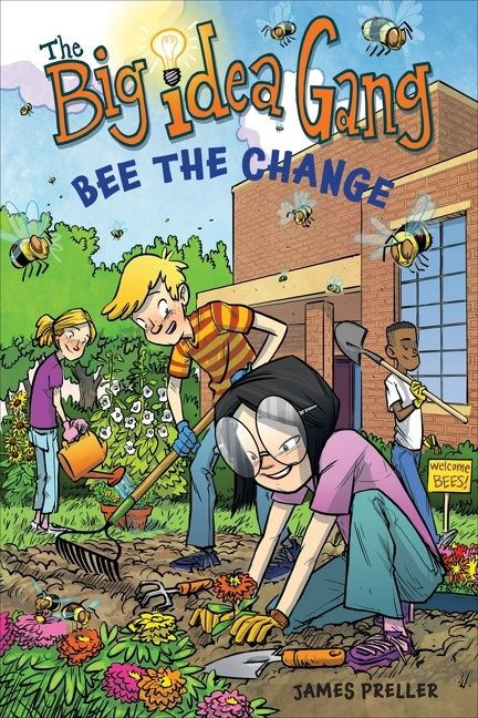 Bee the Change by James Preller, 9781328973399