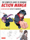 The Complete Guide to Drawing Action Manga (A Step-by-Step Artist's Handbook) by shoco, Makoto Sawa, 9784805315255