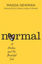 Normal (A Mother and Her Beautiful Son) by Magdalena Newman, 9781328593122