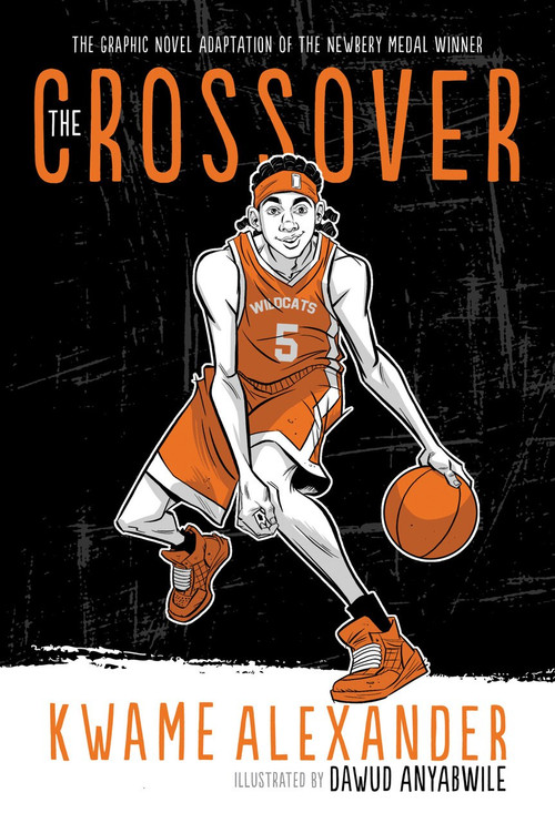 The Crossover (Graphic Novel) - 9781328960016 by Kwame Alexander, Dawud Anyabwile, 9781328960016