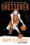 The Crossover (Graphic Novel) - 9781328960016 by Kwame Alexander, Dawud Anyabwile, 9781328960016