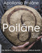 Poilâne (The Secrets of the World-Famous Bread Bakery) by Apollonia Poilâne, Philippe Santamaria, 9781328810786