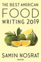The Best American Food Writing 2019 by Samin Nosrat, Silvia Killingsworth, 9781328662255