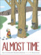 Almost Time by Gary D. Schmidt, Elizabeth Stickney, G. Brian Karas, 9780544785816