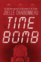 Time Bomb - 9780358108054 by Joelle Charbonneau, 9780358108054