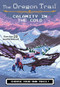 Calamity in the Cold by Jesse Wiley, 9780358040590