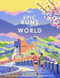 Lonely Planet Epic Runs of the World (Detailed Itineraries | Insider Tips | explore the world's most thrilling running routes and trails) by Lonely Planet, 9781788681261