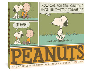 The Complete Peanuts 1973-1974 (Vol. 12 Paperback Edition) by Charles M. Schulz, 9781683962410
