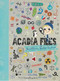 The Acadia Files (Book Three, Winter Science) by Katie Coppens, Holly Hatam, 9780884486077