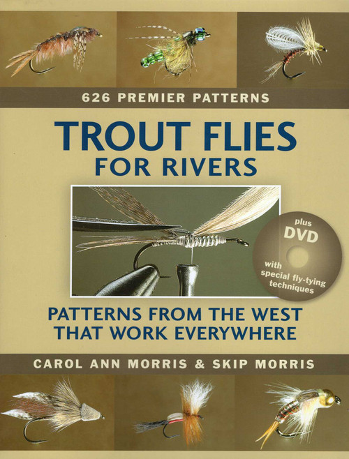 Trout Flies for Rivers by Carol Ann Morris, Skip Morris, 9780811704762