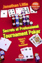 Secrets of Professional Tournament Poker (Stages Of The Tournament) by Jonathan Little, 9781904468585