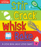 Stir Crack Whisk Bake (A Little Book about Little Cakes) by America's Test Kitchen Kids, Maddie Frost, 9781492677734